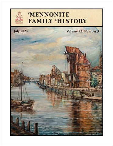 Mennonite Family History July 2024