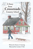 A Story from Crossroads Country School