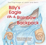 Billy's Eagle on a Rainbow Backpack: The Pilgrimage of Jacki and Gerri
