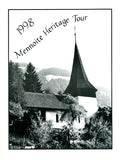 1998 Mennonite Heritage Tour