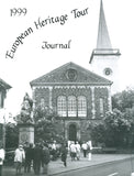 1999 European Heritage Tour Journal