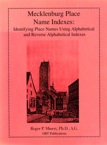 Mecklenburg Place Name Indexes: Identifying Place Names Using Alphabetical and Reverse Alphabetical Indexes