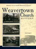 Weavertown Church History - Aaron Lapp Jr.