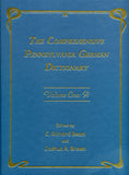 The Comprehensive Pennsylvania German Dictionary, Vol. One: A