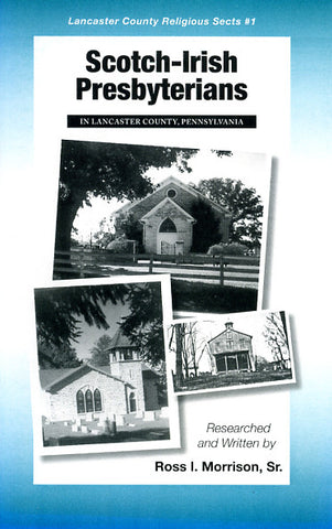 Scotch-Irish Presbyterians in Lancaster Co., Pennsylvania