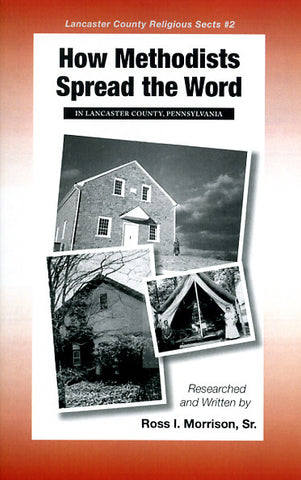 How Methodists Spread the Word in Lancaster County Pennsylvania