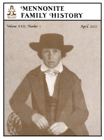 Mennonite Family History April 2003 - Masthof Press