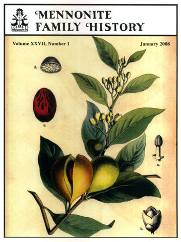Mennonite Family History January 2008 - Masthof Press