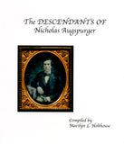 The Descendants of Nicholas Augspurger, Vol. I
