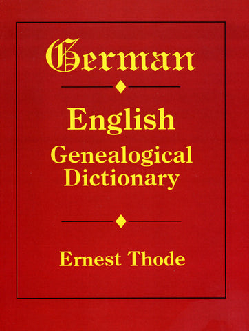 German-English Genealogical Dictionary