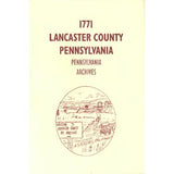 1771 Lancaster County, Pennsylvania, Archives - compiled by Katherine F. Dix