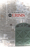 Mennonites in Crisis - Lester Burkholder - 1