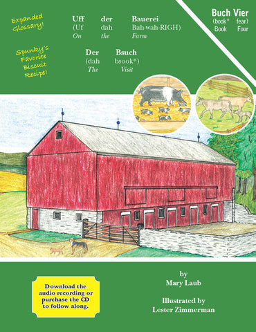Uff der Bauerei: Der Bsuch (On the Farm: The Visit), BOOK 4