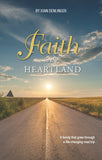 Faith in the Heartland: A Family That Grew Through a Life-Changing Road Trip