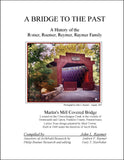 A Bridge to the Past: A History of the Römer, Roemer, Reymer, Raymer Family