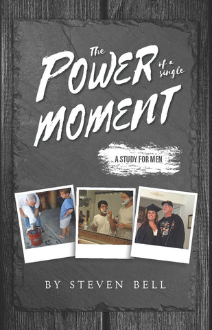 The Power of a Single Moment: A Study for Men