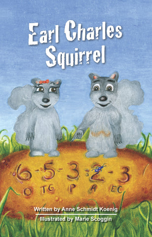 Earl Charles Squirrel - Anne Schmidt Koenig
