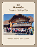 2025 Hostettler European Heritage Tour