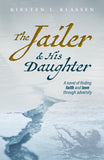 The Jailer & His Daughter