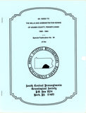 An Index to the Wills and Administration Bonds of Adams Co., PA (1800-1864)