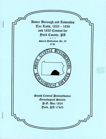 Dover Borough and Township Tax Lists, 1832-1836 and 1830 Census for York County, PA