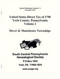 United States Direct Tax of 1798 for York Co., PA – Volume 2: Dover and Manchester Townships