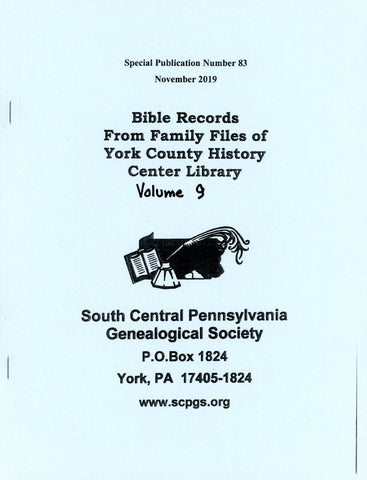 Bible Records from Family Files of York County History Center Library (PA) – Volume 9
