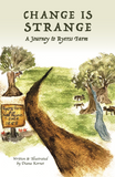 Change Is Strange: A Journey to Ryerss Farm