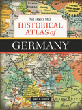 The Family Tree Historical Atlas of Germany 2nd Edition