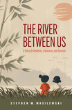 The River Between Us