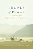 People of Peace: A History of the Virginia Mennonite Conference