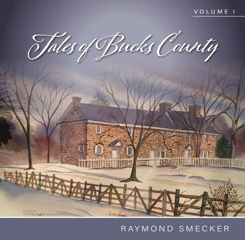 Tales of Bucks County, Volume 1