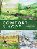 Comfort & Hope: A Holistic Approach to Wellness