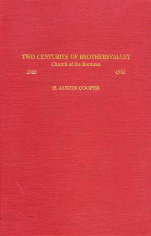Two Centuries of Brothersvalley Church of the Brethren, 1762-1962