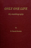 Only One Life: My Autobiography