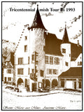 Tricentennial Amish Tour in 1993 - compiled by J. Lemar and Lois Ann Mast