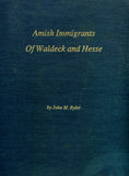 Amish Immigrants of Waldeck and Hesse - John M. Byler