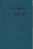 Family Record of Solomon S. Beachy and Susie J. (Miller) Beachy, 1855-1993 - Norma Beachy