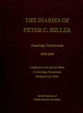 The Diaries of Peter C. Hiller, Conestoga, Pennsylvania, 1875-1898