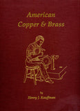 American Copper & Brass - Henry J. Kauffman