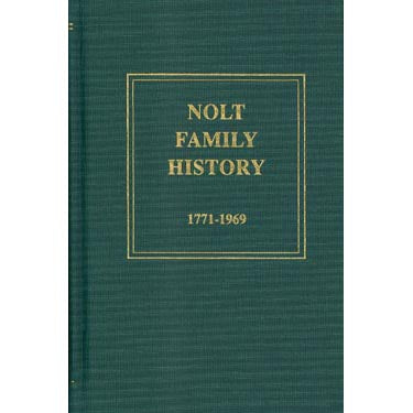 Nolt Family History, 1771-1969 - Enos N. Zimmerman