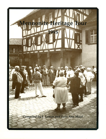 Mennnoite Heritage Tour 1995