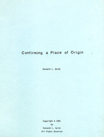 Confirming a Place of Origin - Kenneth Smith