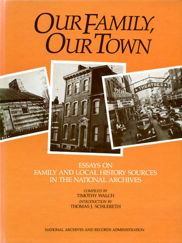 Our Family, Our Town - National Archives