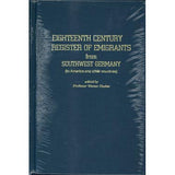 Eighteenth Century Register of Emigrants from Southwest Germany - edited by Professor Werner Hacker
