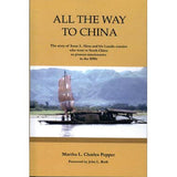 All the Way to China - Martha L. Charles Pepper