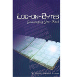 Log-on-Bytes: Encouraging Your Faith - Martha Kauffman Weaver