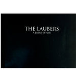 The Laubers A Journey of Faith - Thomas R. Lauber