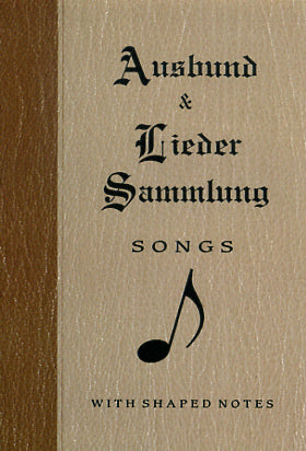 Ausbund and Lieder Sammlung Songs with Shaped Notes