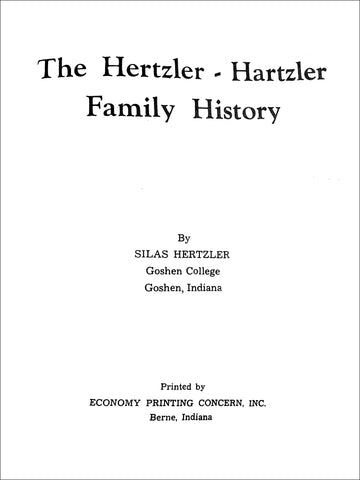 The Hertzler-Hartzler Family History